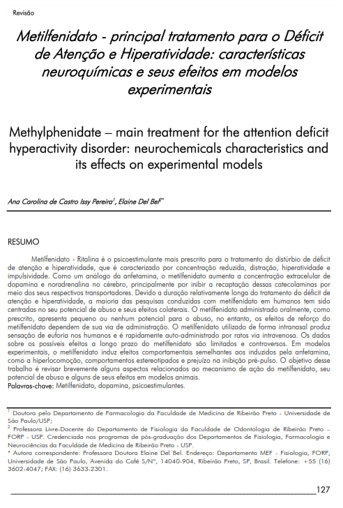 Cover of Metilfenidato - principal tratamento para o Déficit de Atenção e Hiperatividade: características neuroquímicas e seus efeitos em modelos experimentais.