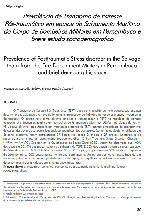 Cover of Prevalence of Posttraumatic Stress disorder in the Salvage team from the Fire Department Military in Pernambuco and brief demographic  study.